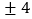 4